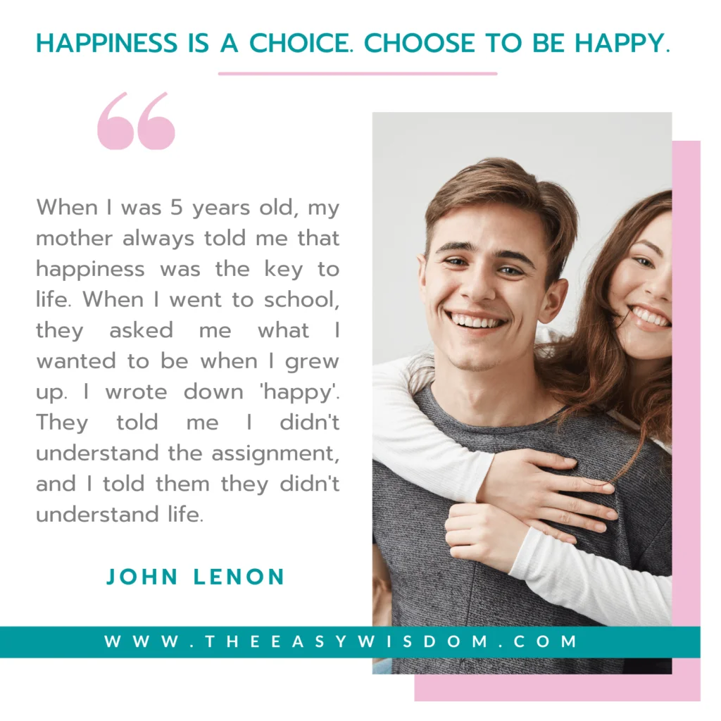 Happiness Quote - The Easy Wisdom