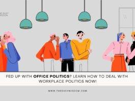 Victim of Office Politics? Diffuse Workplace Politics Now- www.theeasywisdom.com