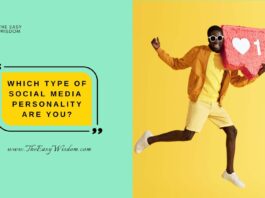 5 Social Media Personality Types- Which One Are You? The Easy Wisdom (www.TheEasyWisdom.com)