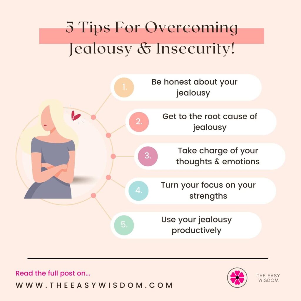 How to overcome jealousy and insecurity- 5 Tips-  Infographics- The Easy Wisdom- www.TheEasyWisdom.com