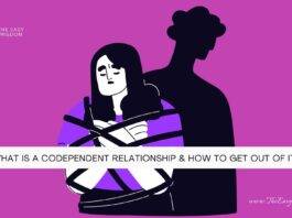 What is a Codependent Relationship & How To Get Out of It- The Easy Wisdom-www.TheEasyWisdom.com