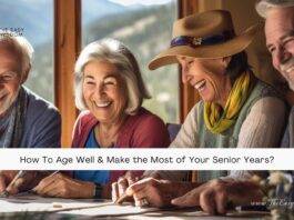 How to age well and make the most of your senior years. The Easy Wisdom- www.TheEasyWisdom.com