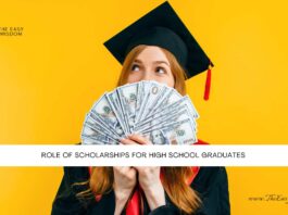Role of Scholarships for High School Graduates- The Easy Wisdom- www.TheEasyWisdom.com